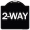 Signmission Designer Series Sign-2-Way, Black & White Heavy-Gauge Aluminum Sign, 18" x 18", BW-1818-24495 A-DES-BW-1818-24495 - alternate 1
